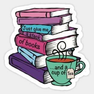 Give Me Books and Tea Sticker